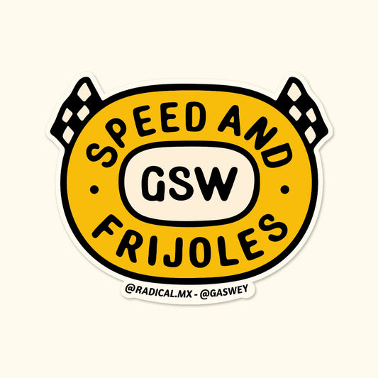 Sticker Speed and Frijoles
